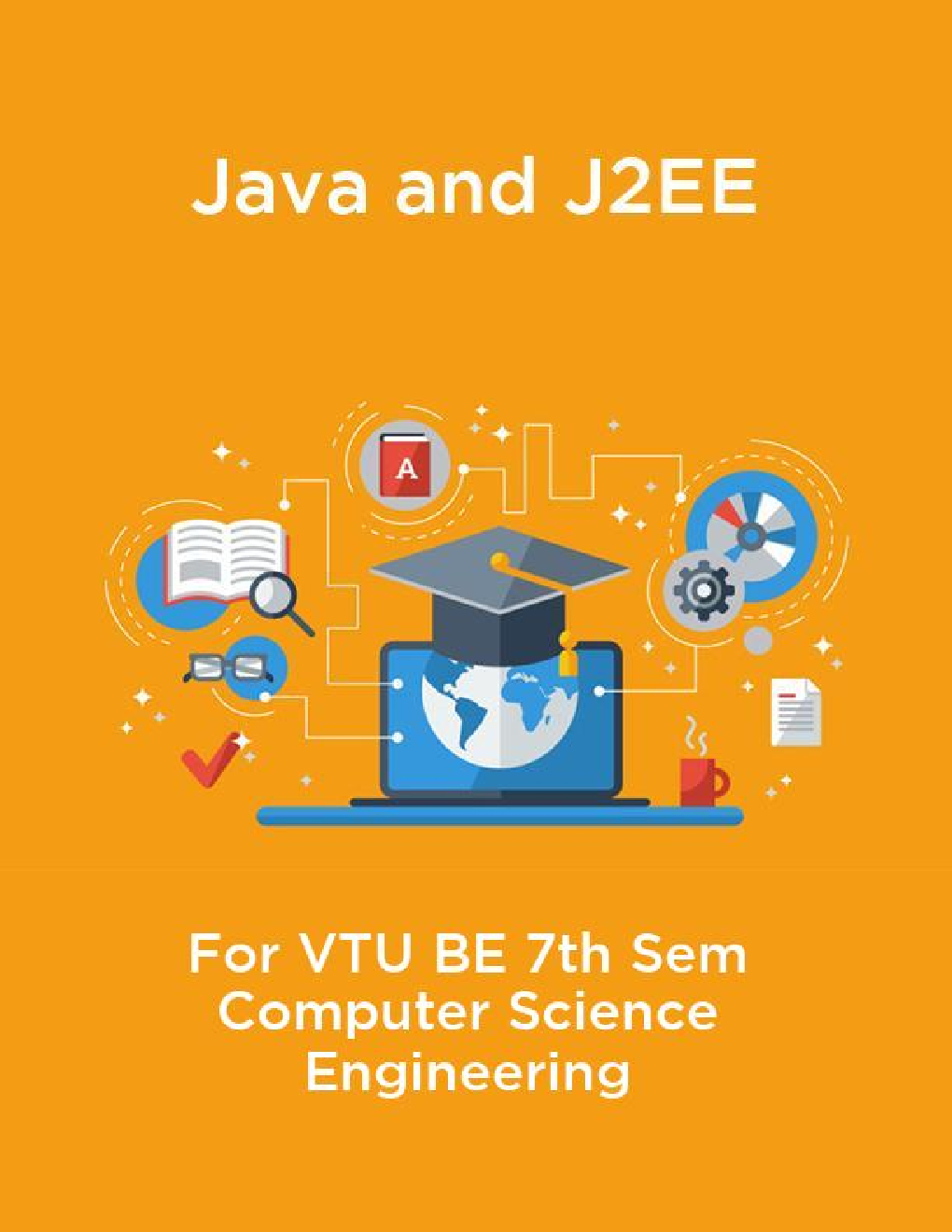 Java And J2EE For VTU BE 7th Sem Computer Science Engineering - Page 1