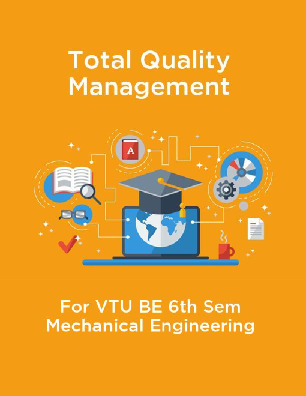 Total Quality Management For VTU BE 6th Sem Mechanical Engineering - Page 1