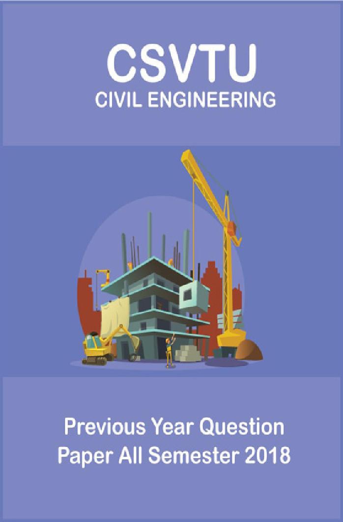 CSVTU Civil Engineering Previous Year Question Paper All Semester 2018 - Page 1
