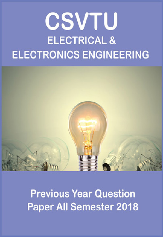 CSVTU Electrical & Electronics Engineering Previous Year Question Paper All Semester 2018 - Page 1