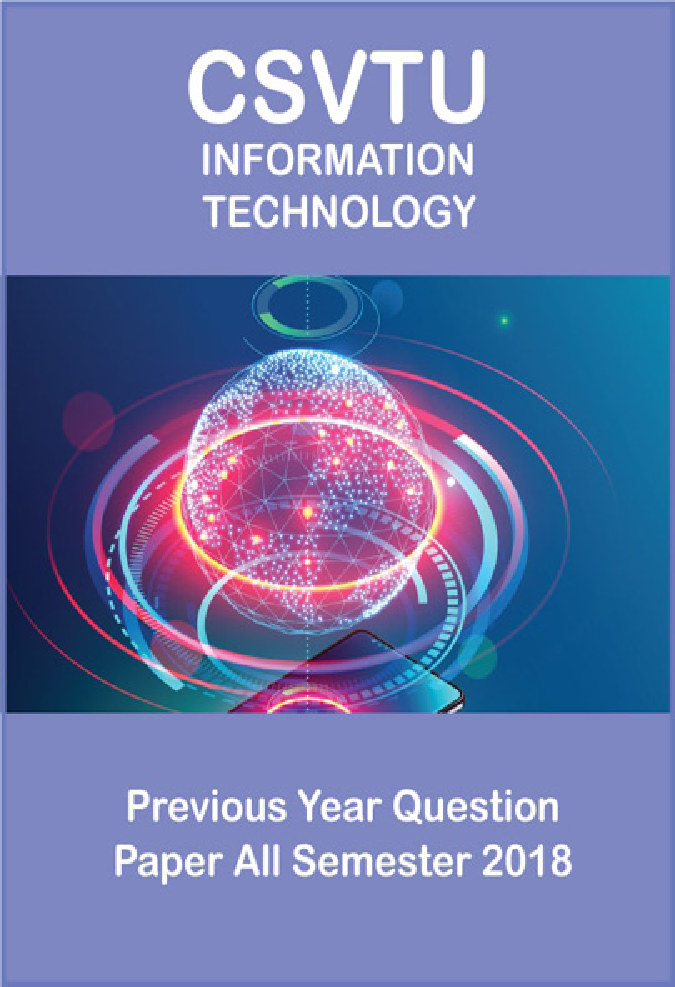 CSVTU Information Technology Previous Year Question Paper All Semester 2018 - Page 1