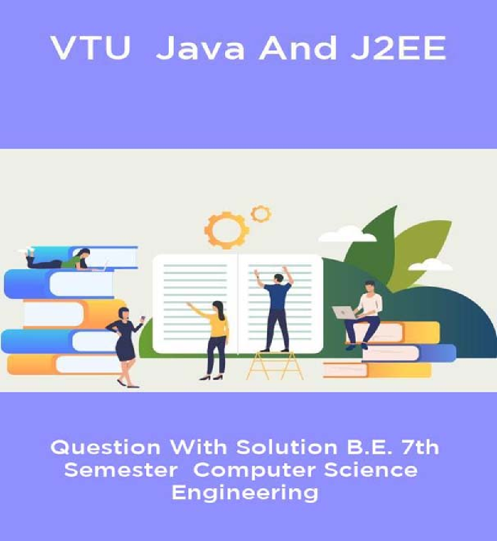 VTU  Java And J2EE  Question With Solution B.E. 7th Semester  Computer Science  Engineering - Page 1