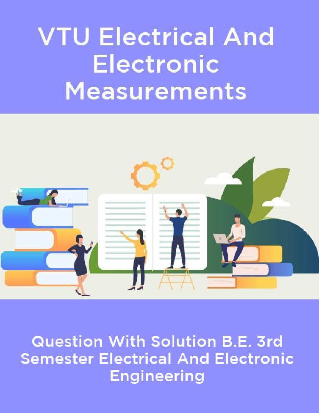 VTU Electrical And Electronic Measurements Question With Solution B.E. 3rd Semester Electrical And Electronic Engineering - Page 1