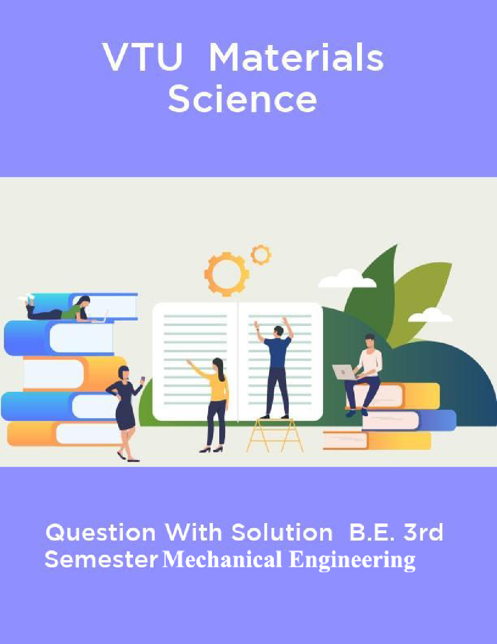 VTU  Materials Science Question With Solution  B.E. 3rd Semester Mechanical Engineering - Page 1