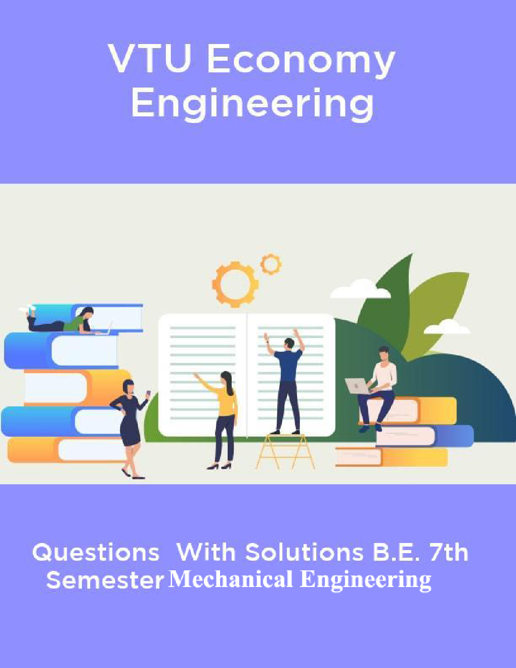 VTU Economy Engineering  Questions  With Solutions B.E. 7th  Semester Mechanical Engineering - Page 1