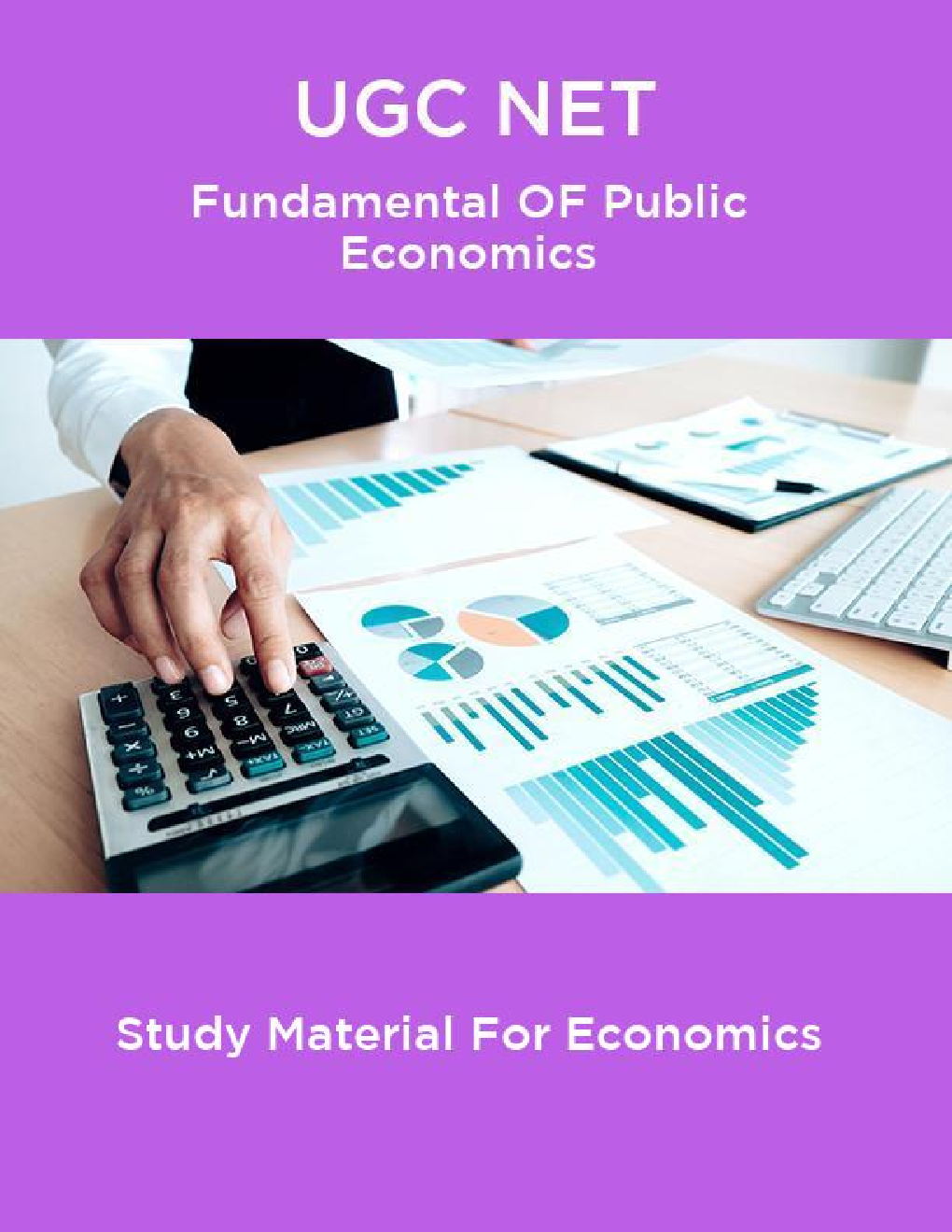 UGC NET Fundamental OF Public Economics Study Material For Economics - Page 1
