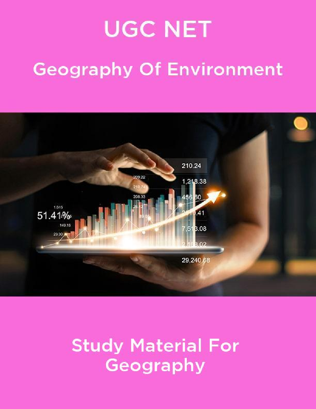 UGC NET Geography Of Environment Study Material For Geography - Page 1