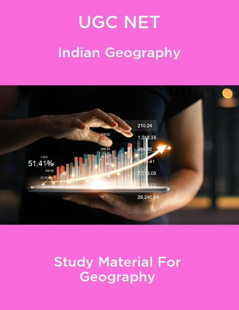 UGC NET Indian Geography Short Notes Geography - Page 1