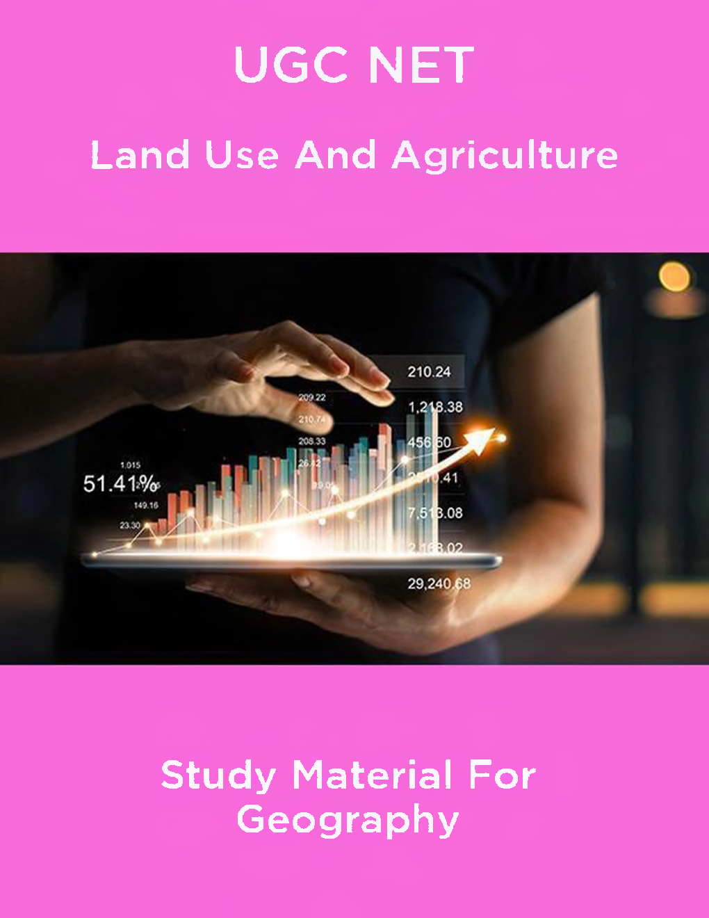UGC NET Land Use And Agriculture Study Material For Geography - Page 1