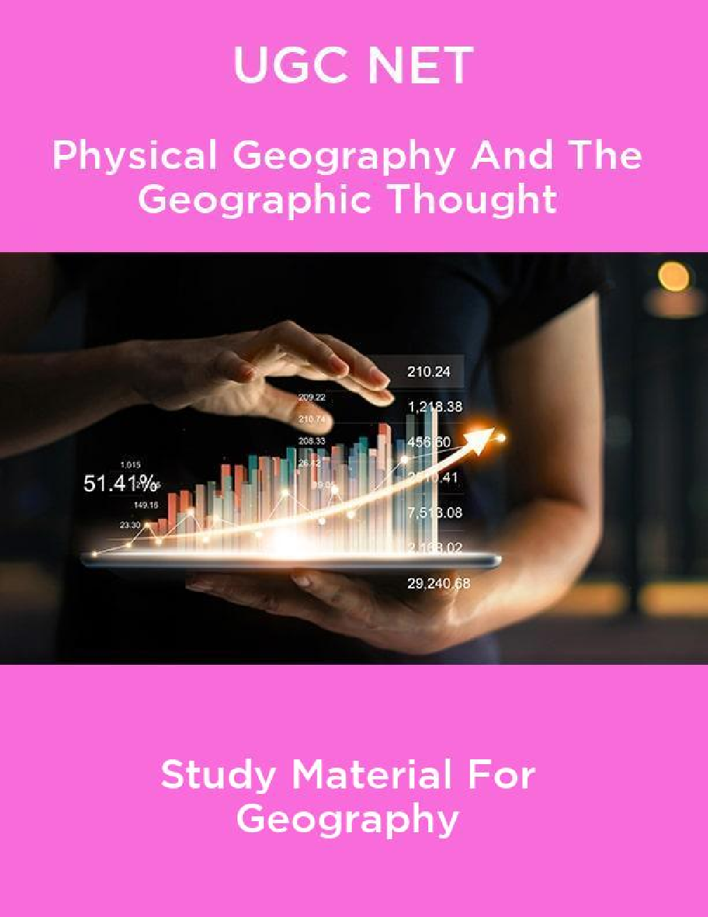 UGC NET Physical Geography And The Geographic Thought Study Material For Geography - Page 1