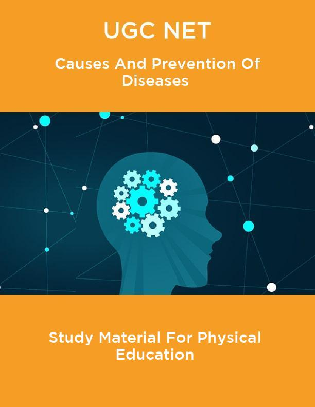 UGC NET Causes And Prevention Of Diseases Study Material For Physical Education - Page 1