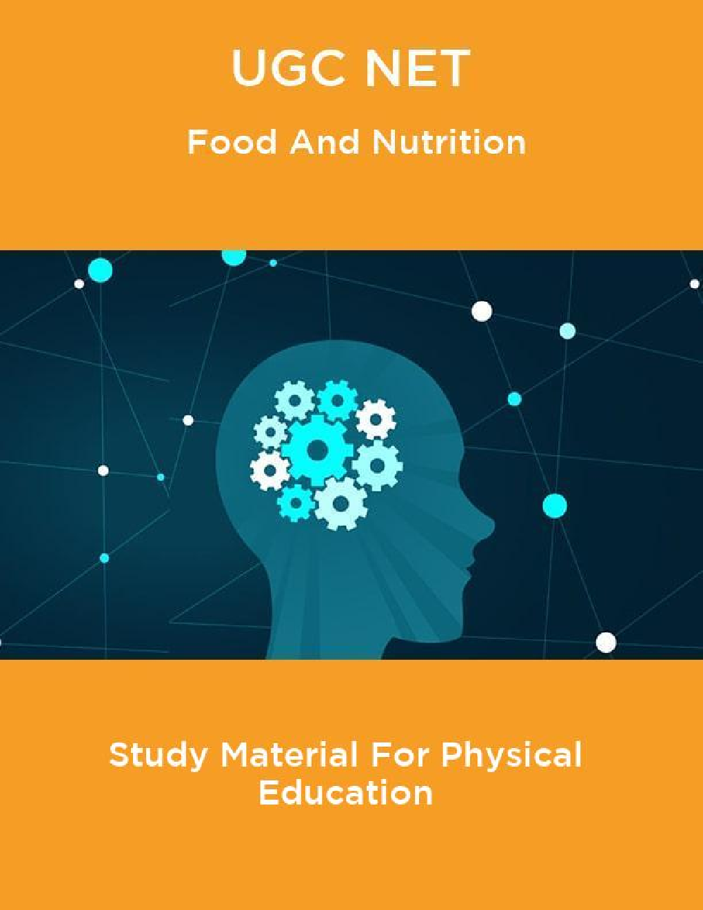 UGC NET Food And Nutrition Study Material For Physical Education - Page 1