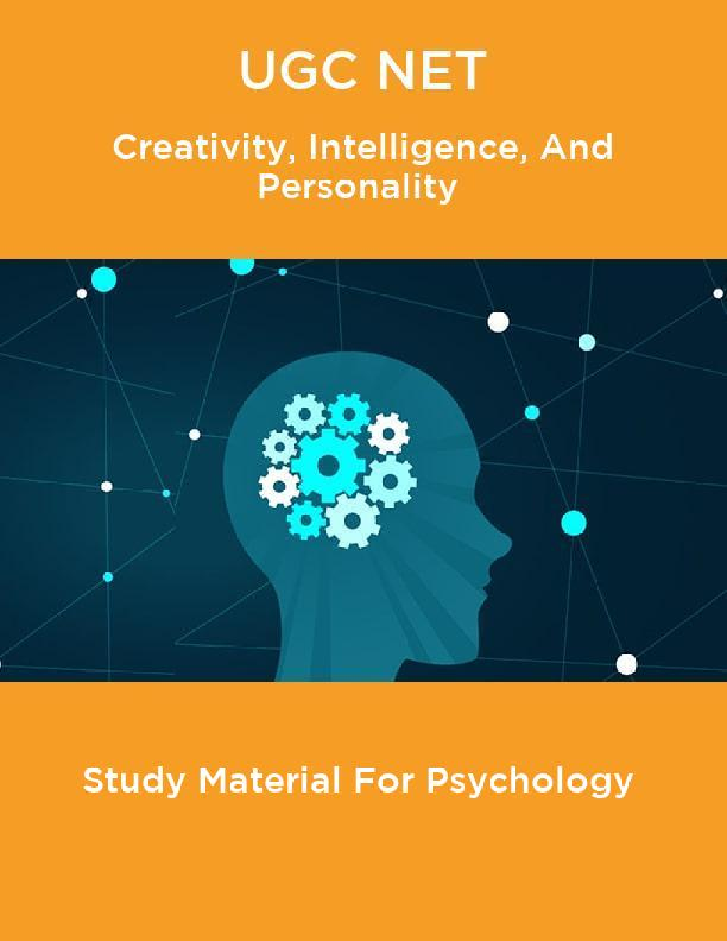 UGC NET Creativity, Intelligence, And Personality Study Material For Psychology - Page 1