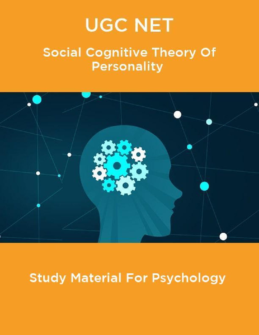 UGC NET Social Cognitive Theory Of Personality Study Material For Psychology - Page 1