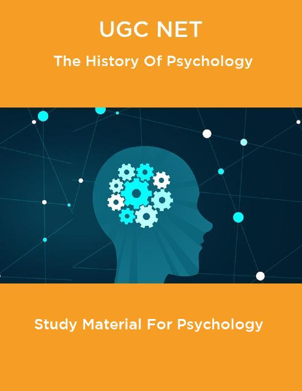 UGC NET The History Of Psychology Study Material For Psychology - Page 1