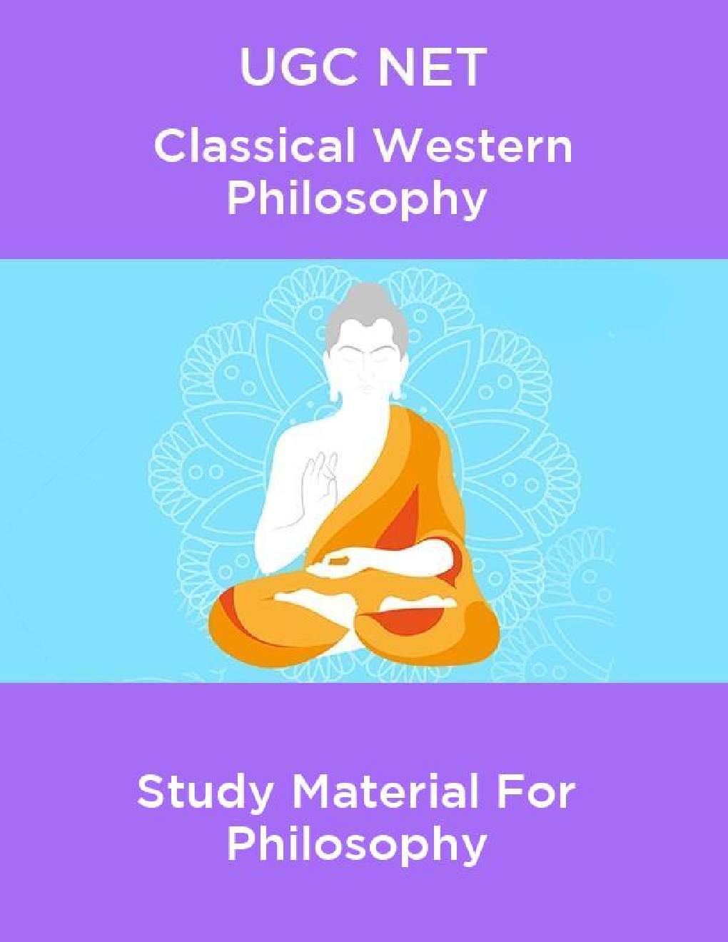 UGC NET Classical Western Philosophy Study Material For Philosophy - Page 1