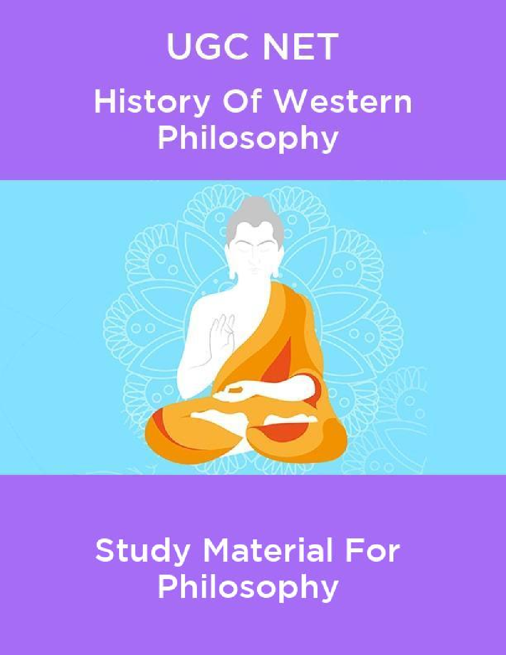 UGC NET History Of Western Philosophy Study Material For Philosophy - Page 1