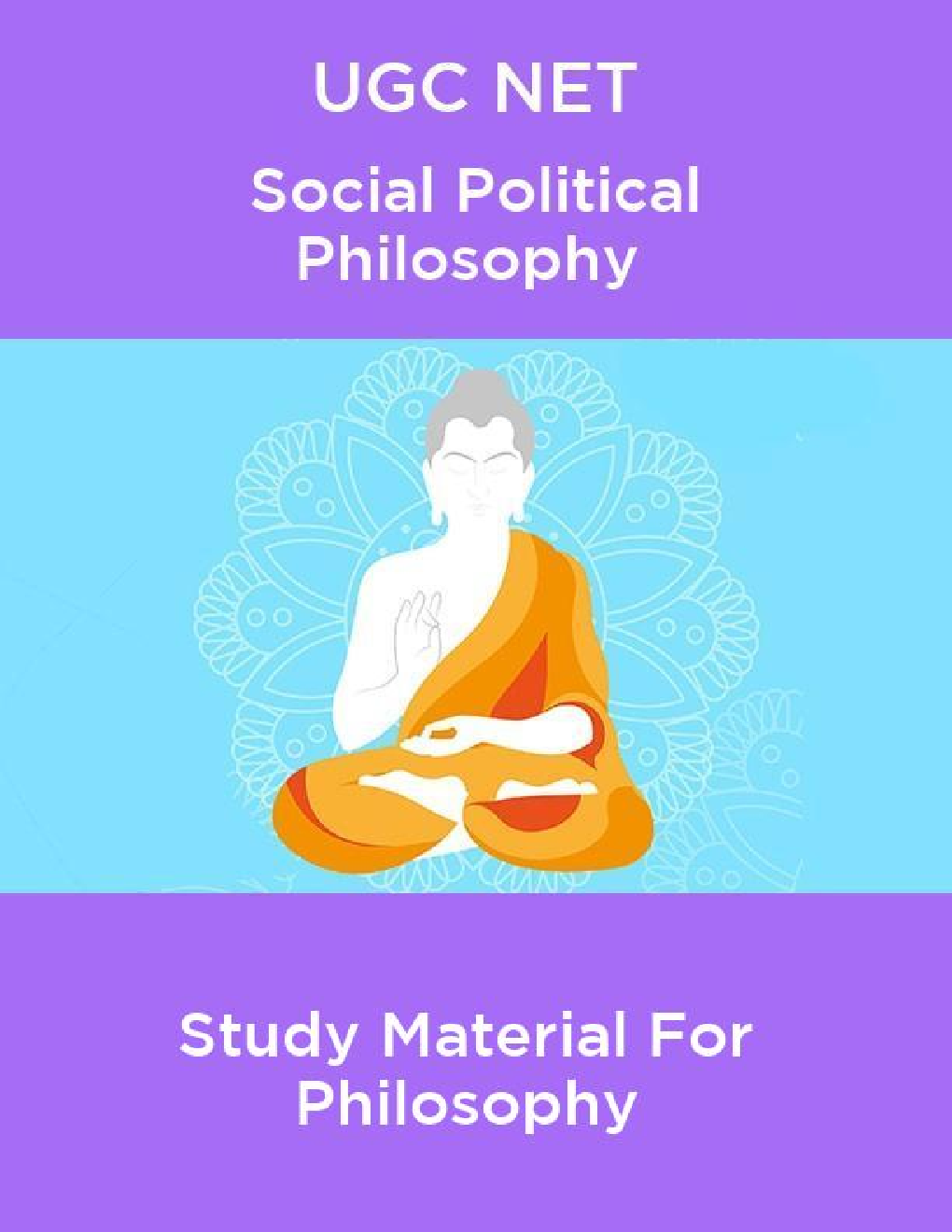 UGC NET Social Political Philosophy Study Material For Philosophy - Page 1