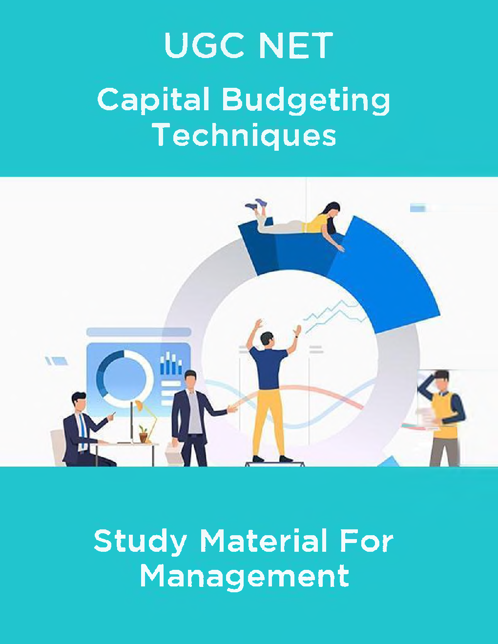 UGC NET Capital Budgeting Techniques Study Material For Management - Page 1