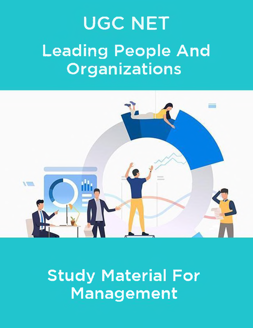 UGC NET Leading People And Organizations Study Material For Management - Page 1