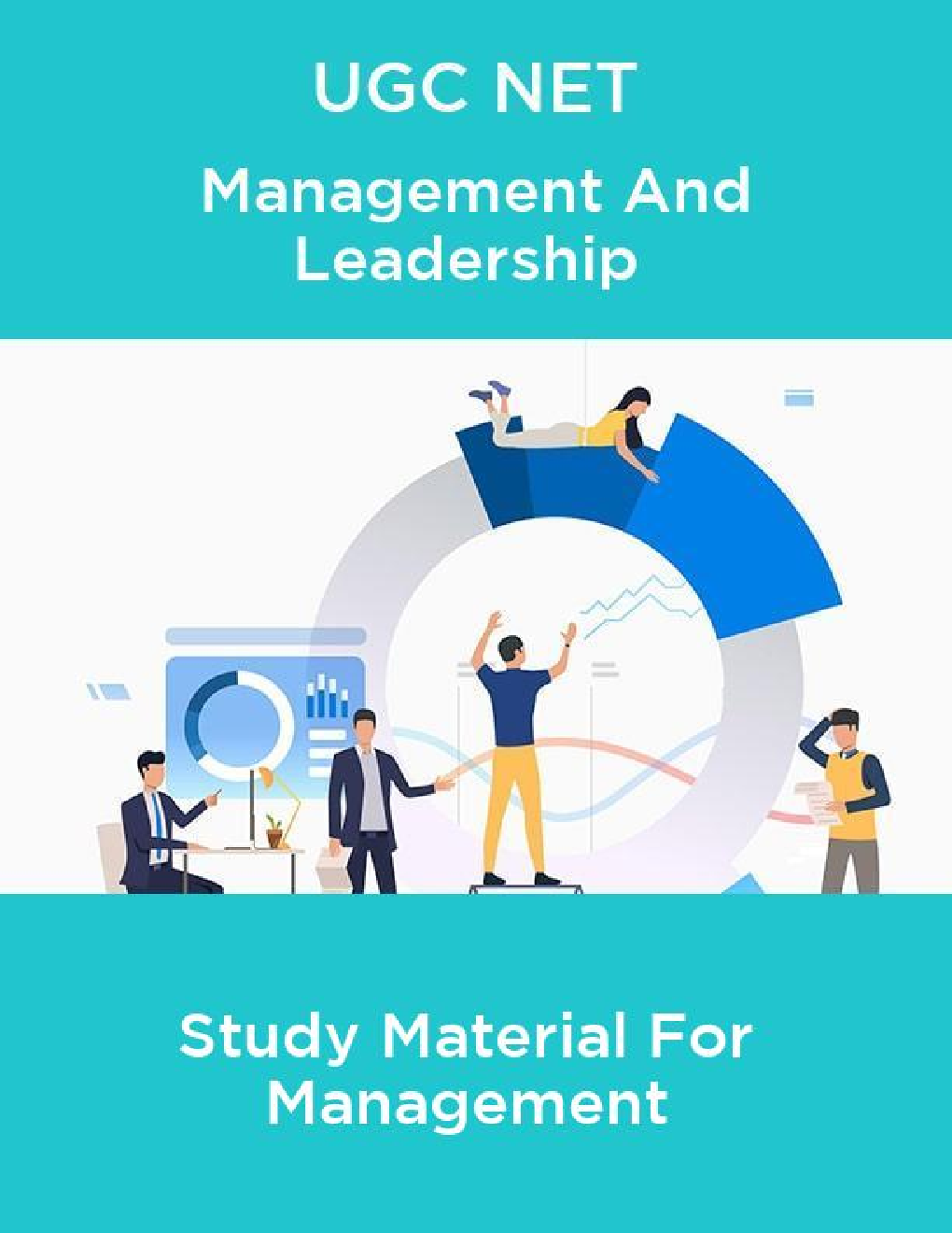 UGC NET Management And Leadership Study Material For Management - Page 1