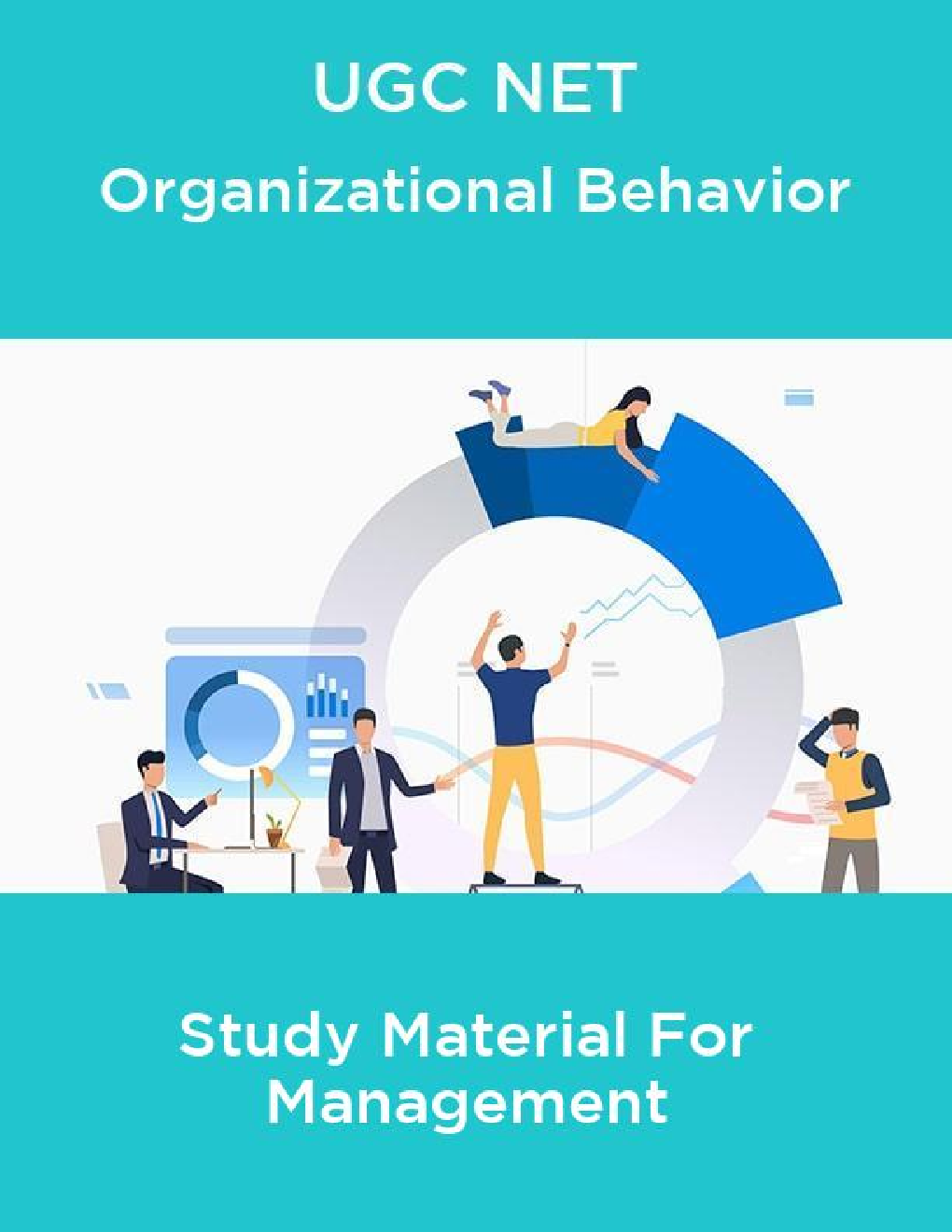 UGC NET Organizational Behavior Study Material For Management - Page 1