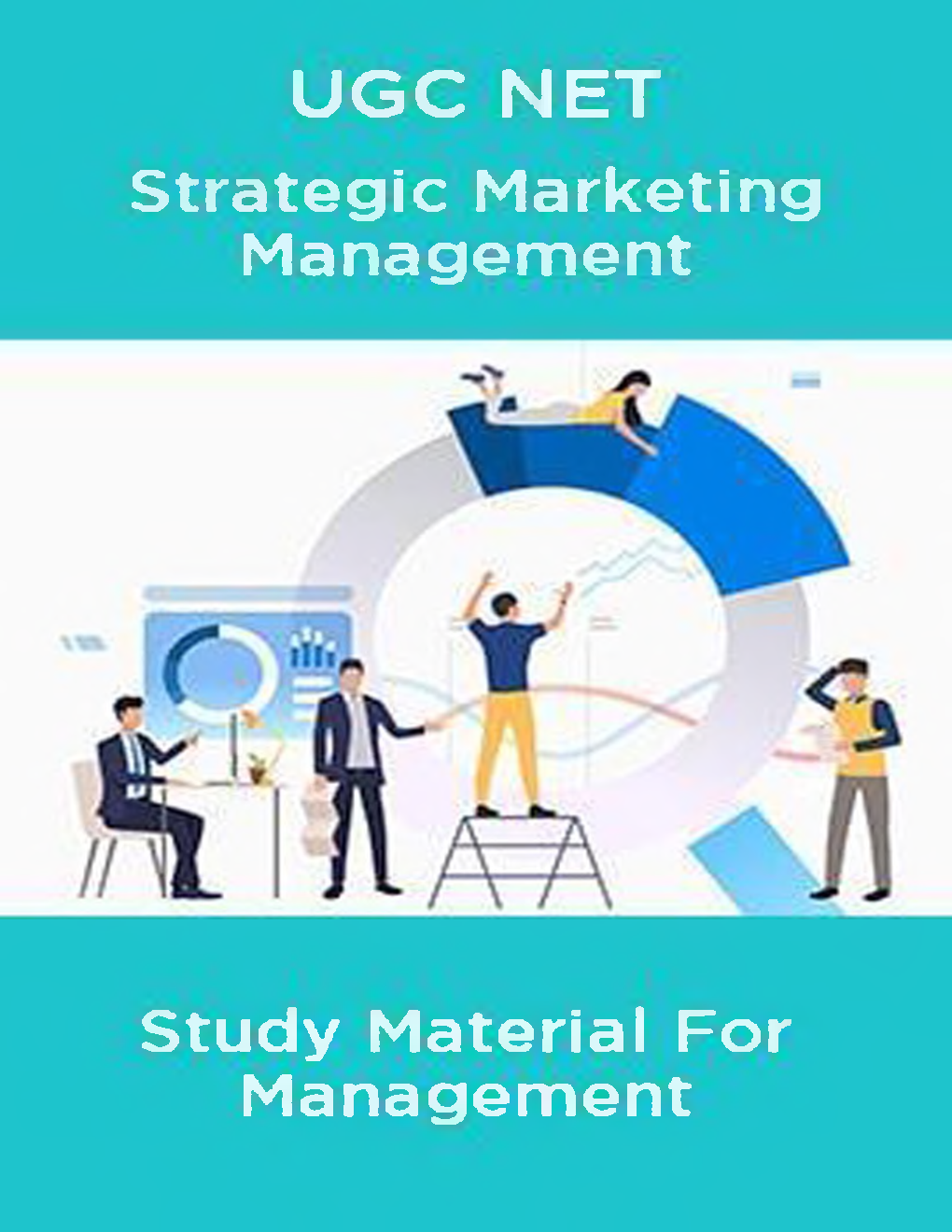 UGC NET Strategic Marketing Management Study Material For Management - Page 1