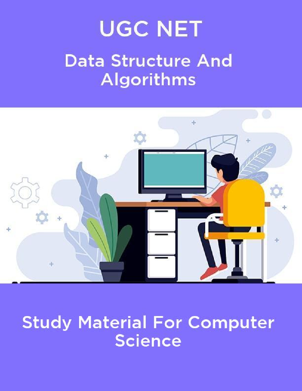 UGC NET Data Structure And Algorithms Study Material For Computer Science - Page 1