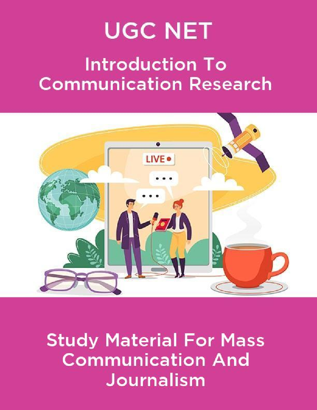 UGC NET Introduction To Communication Research  Study Material For Mass Communication And Journalism - Page 1