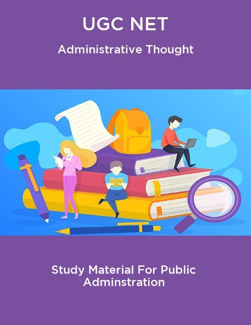 UGC NET Administrative Thought Study Material For Public Adminstration - Page 1