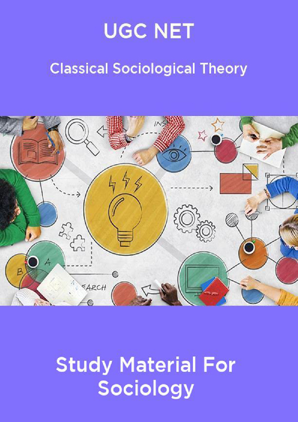 UGC NET Classical Sociological Theory Study Material For Sociology - Page 1