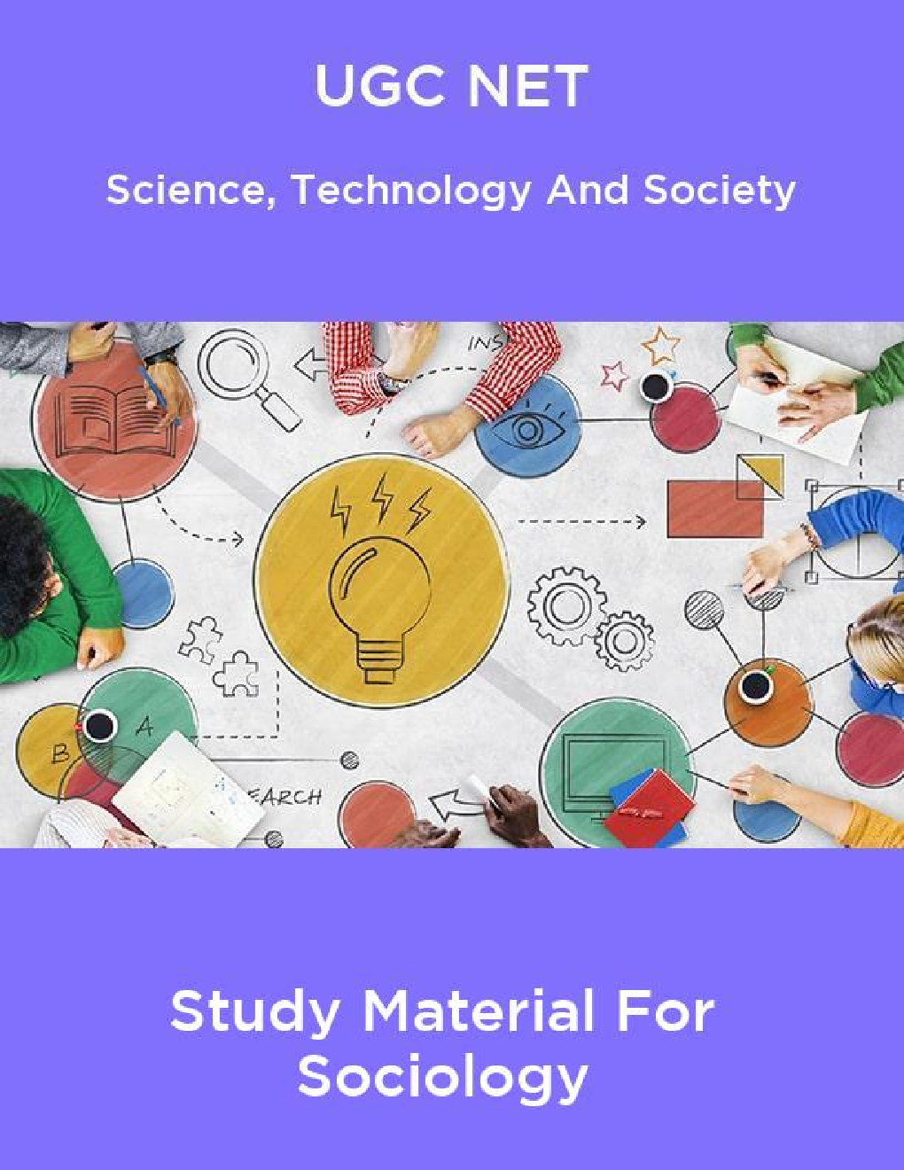 UGC NET Science, Technology And Society Study Material For Sociology - Page 1