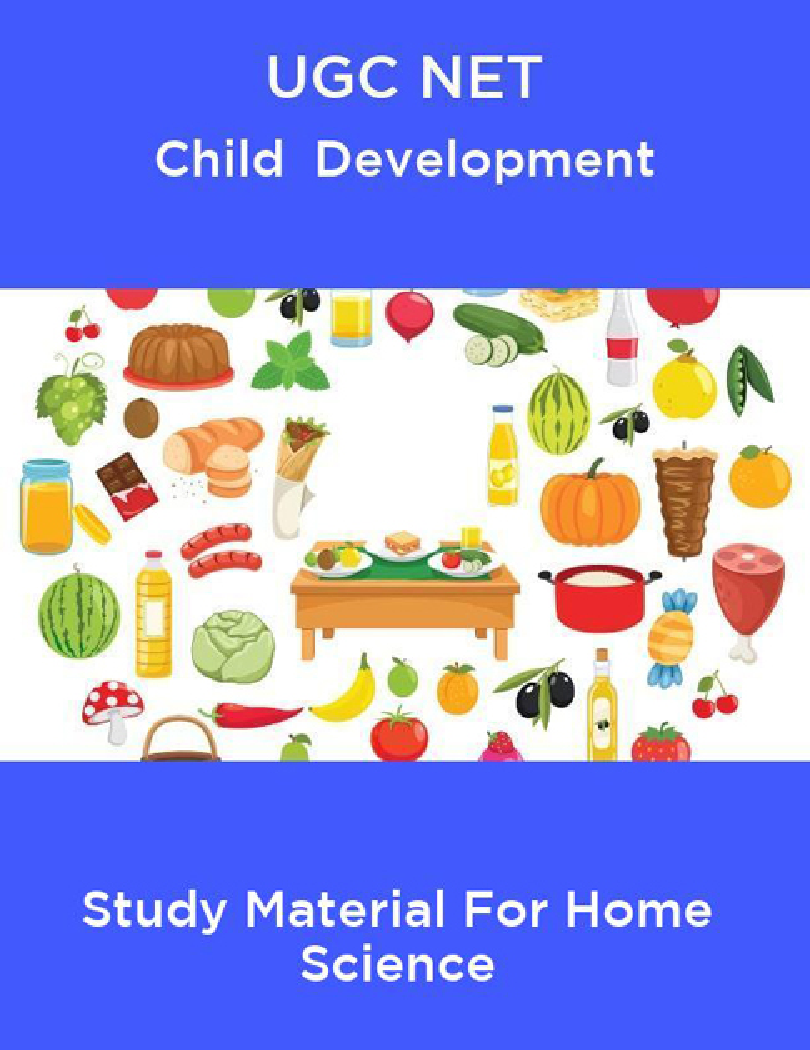 UGC NET Child  Development Study Material For Home Science - Page 1