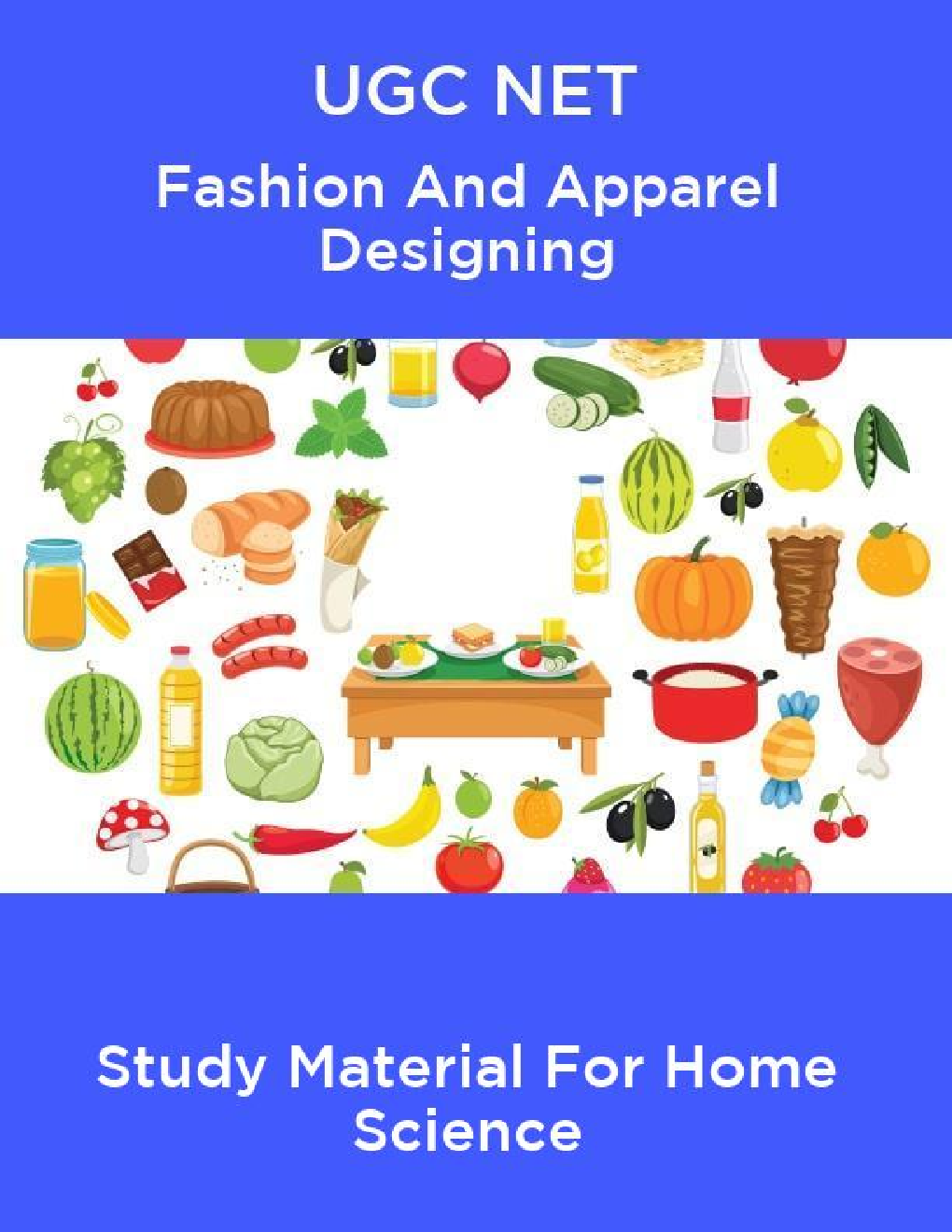 UGC NET Fashion And Apparel Designing Study Material For Home Science - Page 1