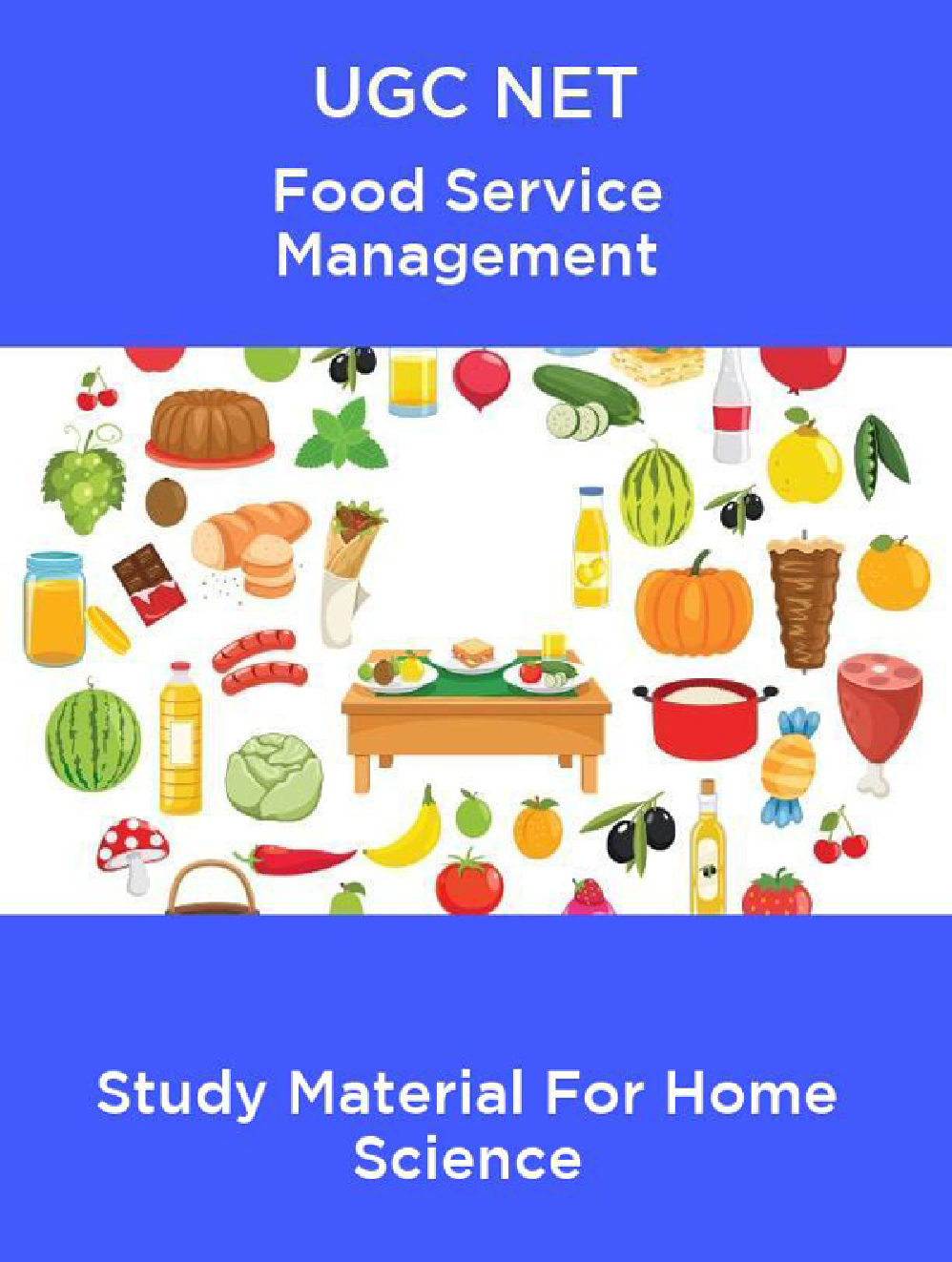 UGC NET Food Service Management Study Material For Home Science - Page 1