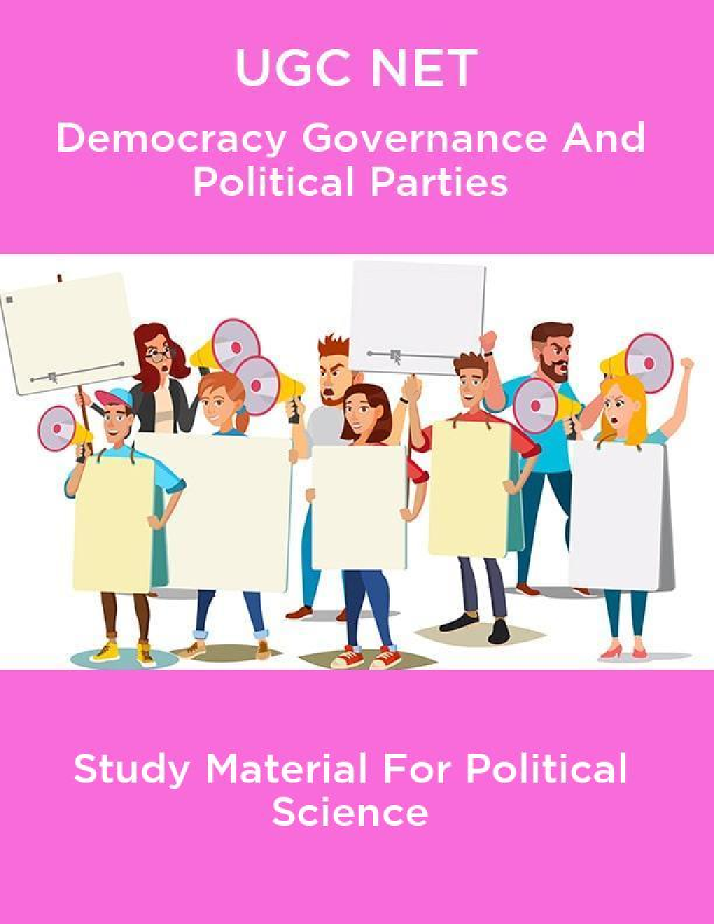 UGC NET Democracy Governance And Political Parties Study Material For Political Science - Page 1