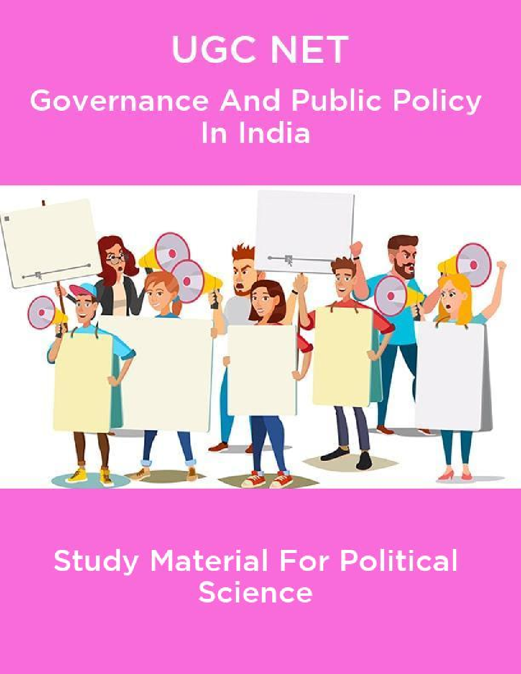 UGC NET Governance And Public Policy In India Study Material For Political Science - Page 1