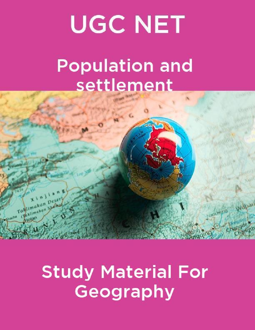 UGC NET  Population and settlement Study Material For Geography - Page 1