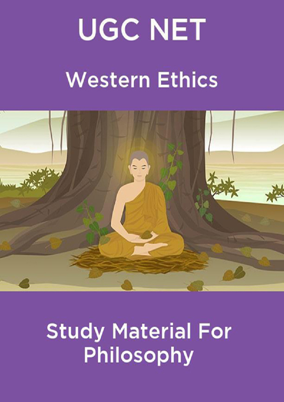 UGC NET  Western Ethics Study Material For Philosophy - Page 1