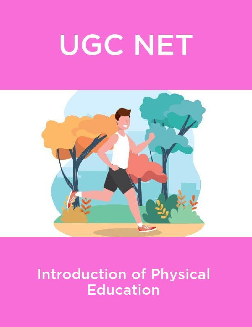 UGC NET Introduction Of Physical Education - Page 1