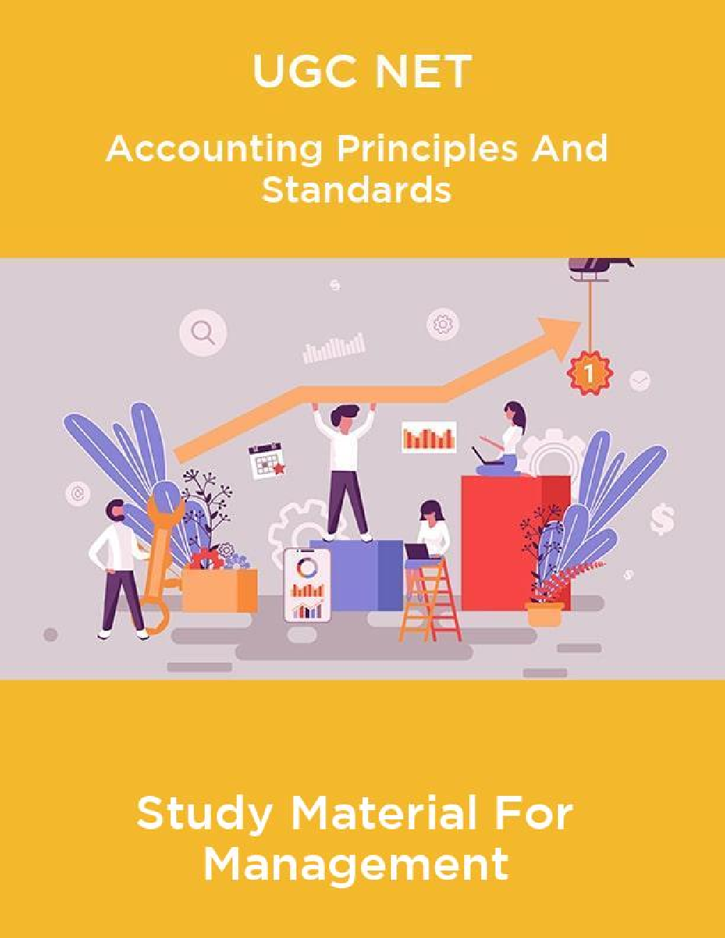 UGC NET Accounting Principles And Standards Study Material For Management - Page 1