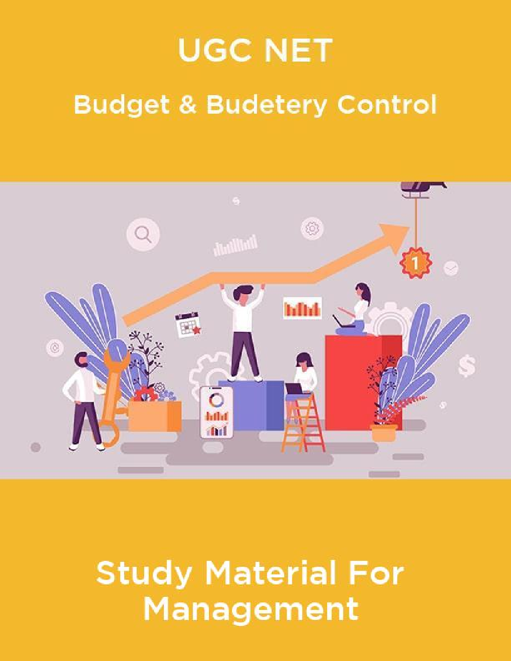 UGC NET Budget And Budgetary Control Study Material For Management - Page 1