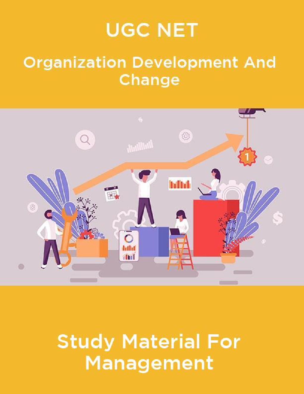 UGC NET Organization Development And Change Study Material For Management - Page 1