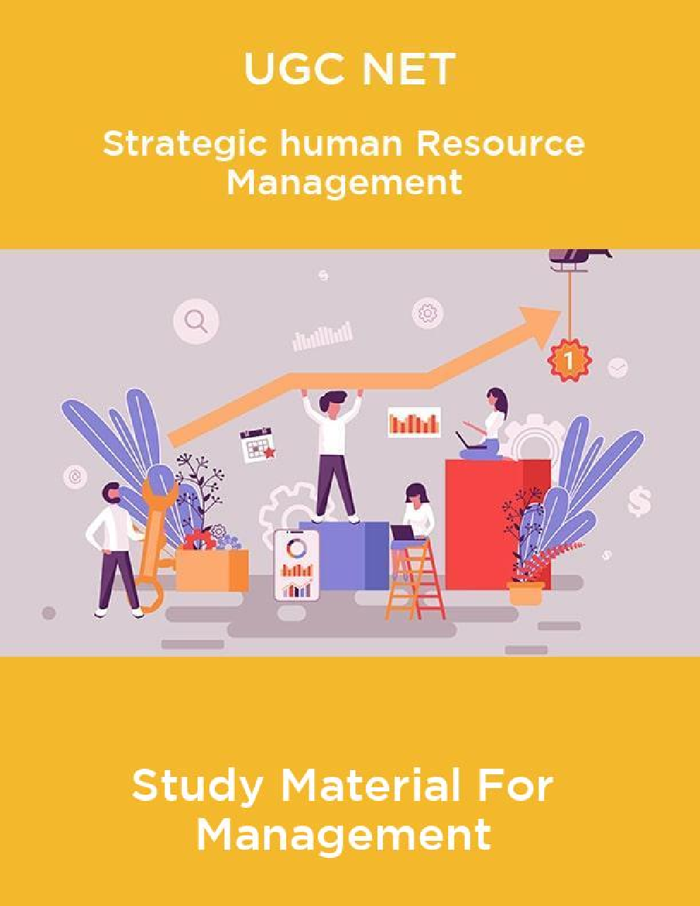 UGC NET Strategic Human Resource Management Study Material For Management - Page 1