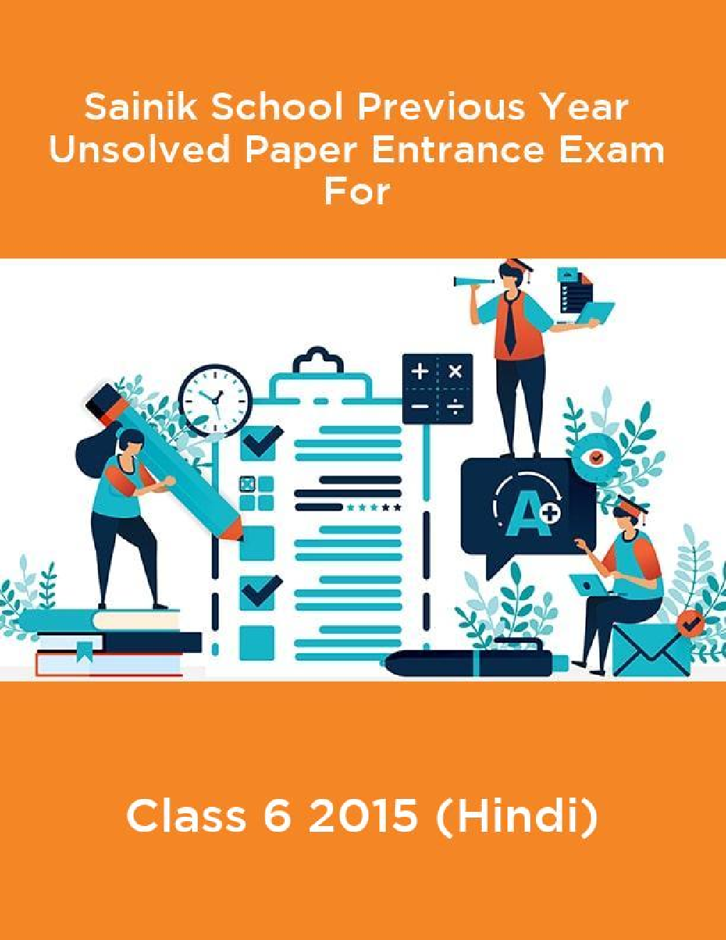 Sainik School Previous Year Unsolved Entrance Exam For Paper Class 6 2015 (Hindi) - Page 1