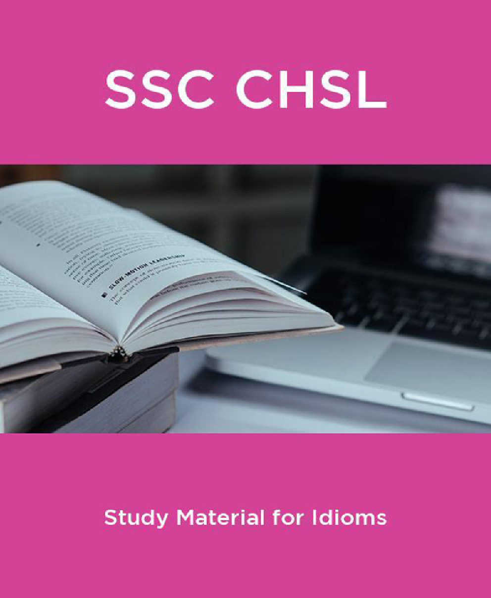 SSC CHSL Study Material for Idioms - Page 1
