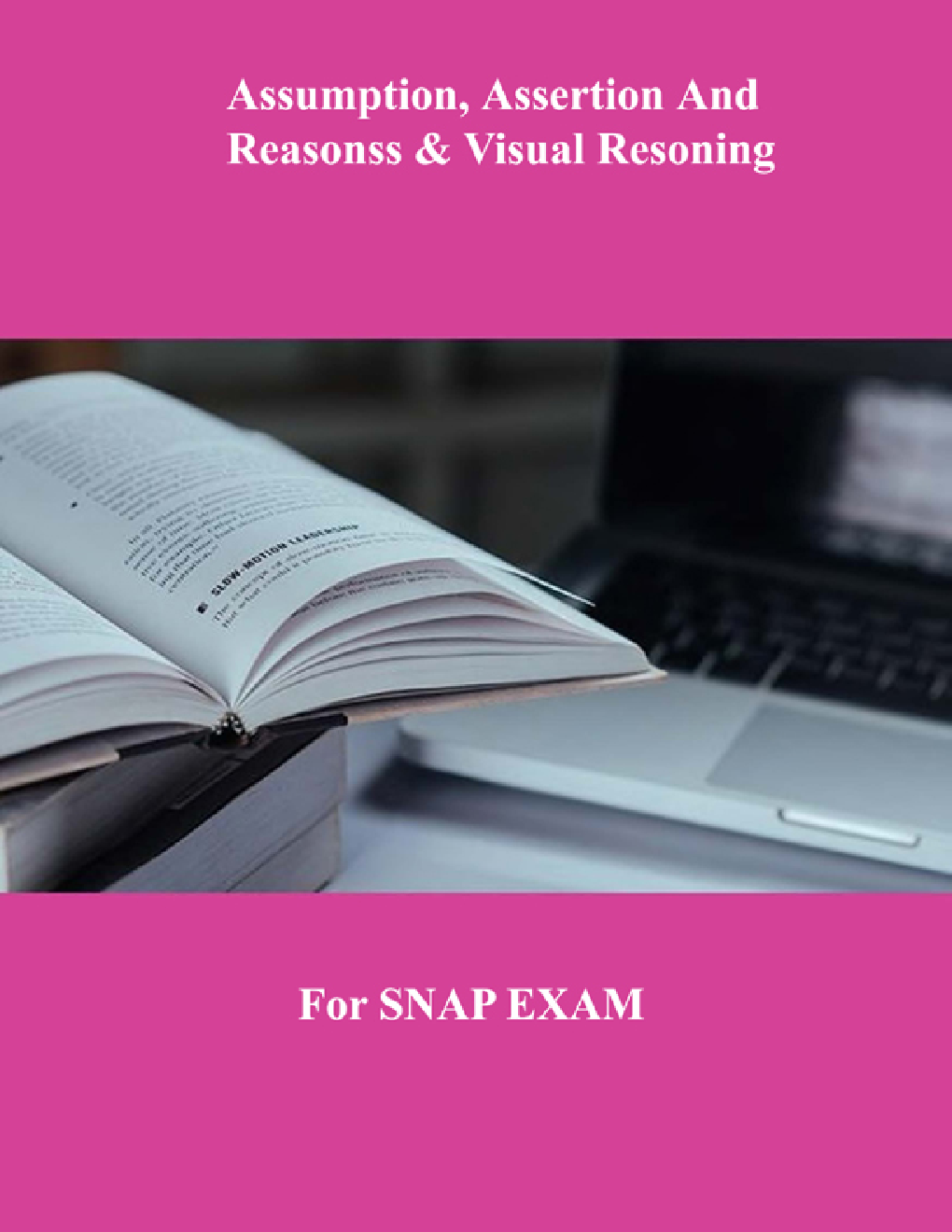 Assumption, Assertion And Reasonss & Visual Resoning For SNAP EXAM - Page 1