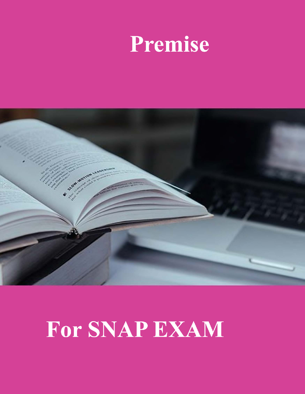 Premise For SNAP EXAM - Page 1