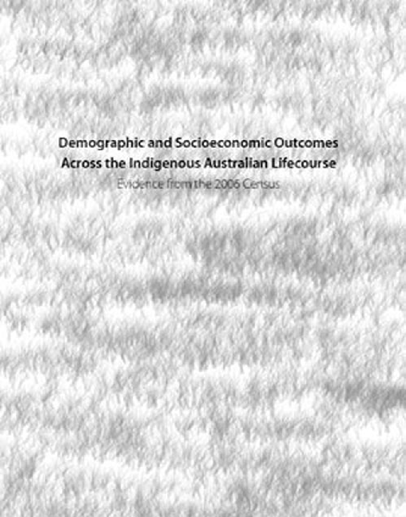 Demographic And Socioeconomic Outcomes Across The Indigenous Australian Lifecourse - Page 1