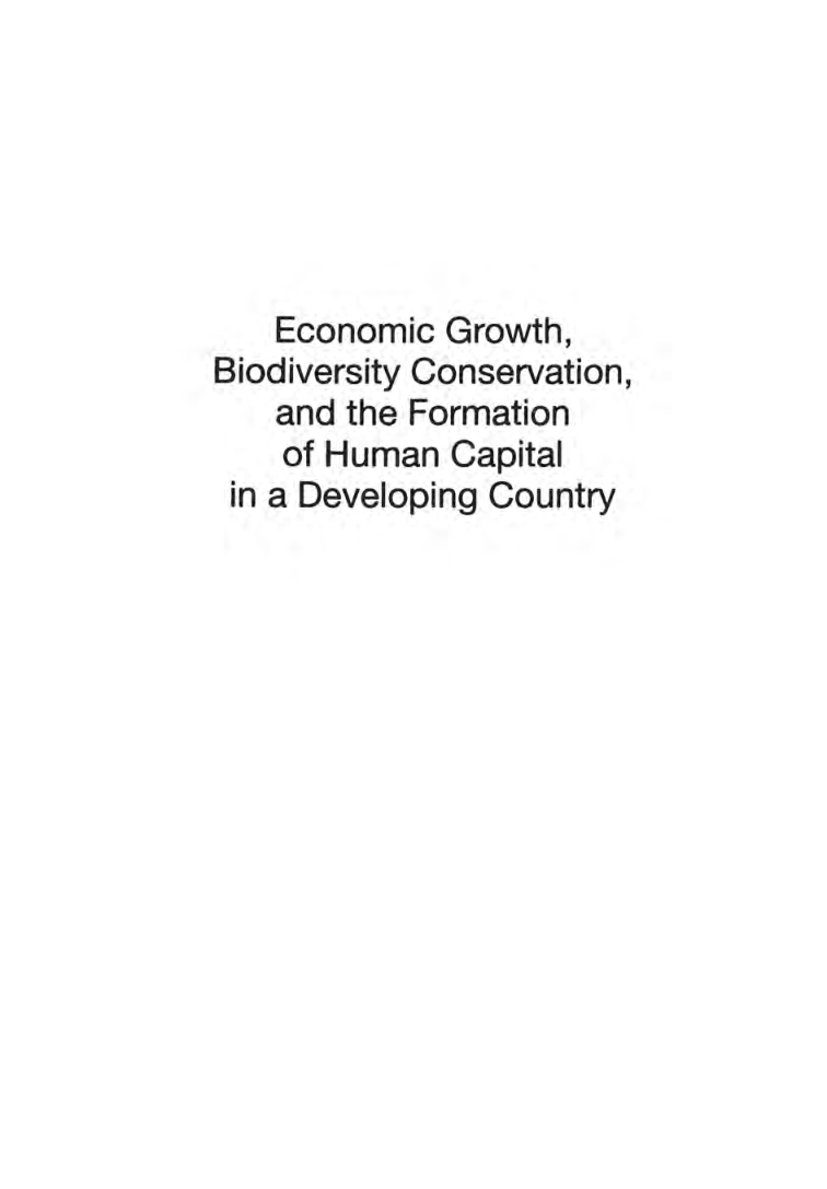 Economic Growth Biodiversity Conservation And The Formation Of Human Capital In A Developing Country - Page 2